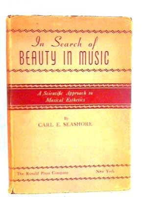 Bild des Verkufers fr In Search Of Beauty In Music: A Scientific Approach To Musical Esthetics zum Verkauf von World of Rare Books