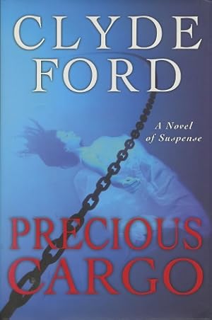 Image du vendeur pour Precious Cargo: A Novel of Suspense mis en vente par Kenneth A. Himber