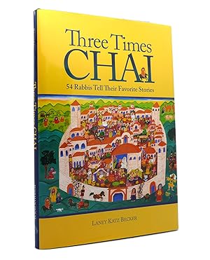 Image du vendeur pour THREE TIMES CHAI mis en vente par Rare Book Cellar