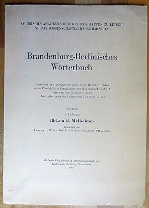 Brandenburg-Berlinisches Wörterbuch ; III. Band, 2. Lieferung, löcken bis Melkeimer