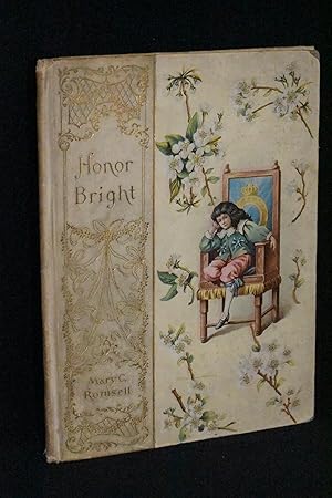 Honor Bright; A Story of the Days of King Charles