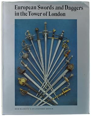 Seller image for EUROPEAN SWORDS AND DAGGERS IN THE TOWER OF LONDON.: for sale by Bergoglio Libri d'Epoca