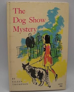 Seller image for The Dog Show Mystery for sale by Easy Chair Books