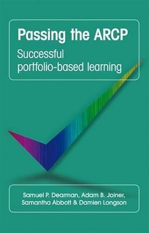 Seller image for Passing the ARCP: Successful Portfolio-Based Learning for sale by WeBuyBooks