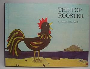 Seller image for The Pop Rooster for sale by Easy Chair Books