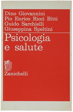 Imagen del vendedor de PSICOLOGIA E SALUTE.: a la venta por Bergoglio Libri d'Epoca