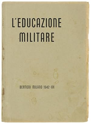 L'EDUCAZIONE MILITARE.: