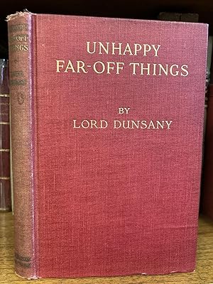 UNHAPPY FAR-OFF THINGS [SIGNED]