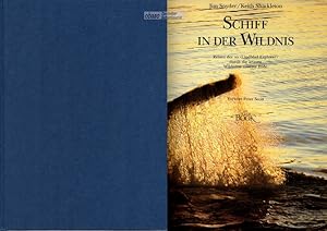 Seller image for Schiff in der Wildnis. Reisen der "Lindblad Explorer" durch die letzten Wildnisse unserer Erde for sale by obaao - Online-Buchantiquariat Ohlemann