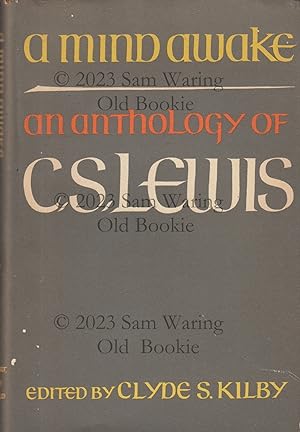 Seller image for A mind awake : an anthology of C. S. Lewis for sale by Old Bookie
