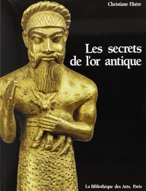 Bild des Verkufers fr Les secrets de l'or antique: divertissements. zum Verkauf von FIRENZELIBRI SRL