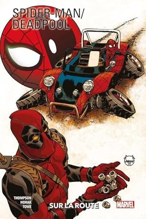 Imagen del vendedor de Spider-Man / Deadpool t.2 : sur la route a la venta por Chapitre.com : livres et presse ancienne