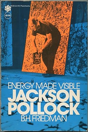 Seller image for Jackson Pollock: Energy Made Visible for sale by Between the Covers-Rare Books, Inc. ABAA