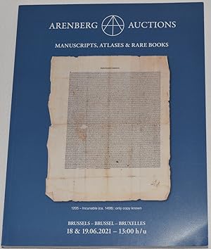 Arenberg Auctions: Manuscripts, Atlases & Rare Books. Brussels, 18 & 19.06.2021; Auction #16