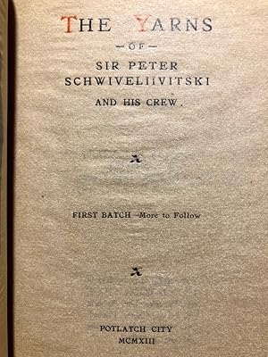 The Yarns of Sir Peter Schwiveliivitski and his Crew