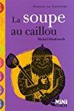 Image du vendeur pour La Soupe Au Caillou mis en vente par RECYCLIVRE