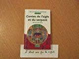 Seller image for Conte De L'aigle Et Du Serpent for sale by RECYCLIVRE