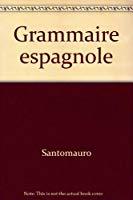 Seller image for Grammaire Espagnole for sale by RECYCLIVRE