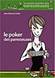 Bild des Verkufers fr Le Poker Des Paresseuses zum Verkauf von RECYCLIVRE
