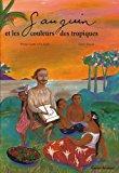 Imagen del vendedor de Gauguin Et Les Couleurs Des Tropiques a la venta por RECYCLIVRE