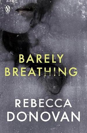 Imagen del vendedor de Barely Breathing (The Breathing Series #2) (Paperback) a la venta por AussieBookSeller