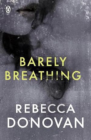 Seller image for Barely Breathing (The Breathing Series #2) (Paperback) for sale by Grand Eagle Retail