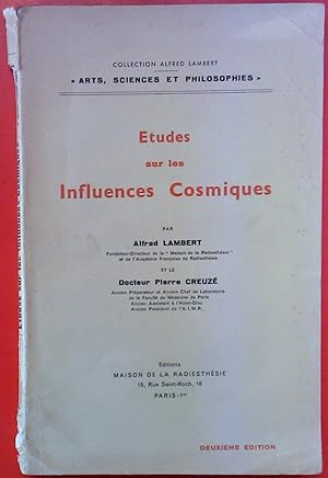 Imagen del vendedor de Etudes sur les Influences Cosmiques a la venta por biblion2