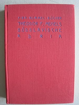 Seller image for Sdslavische Adria. Mit 48 Bildern nach Originalaufnahmen. for sale by Antiquariat Schleifer