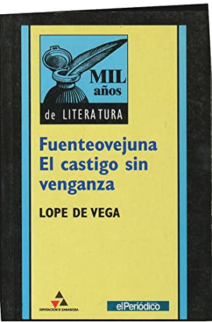 Imagen del vendedor de FUENTEOVEJUNA/EL CASTIGO SIN VENGANZA a la venta por Librovicios