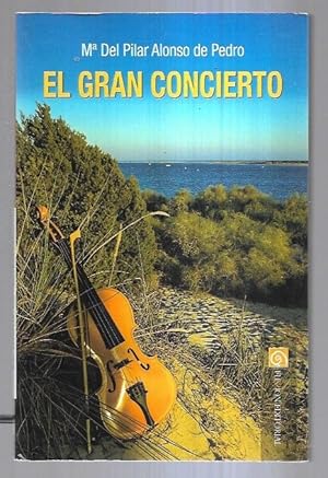 Imagen del vendedor de GRAN CONCIERTO - EL a la venta por Desvn del Libro / Desvan del Libro, SL