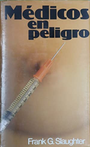 MÉDICOS EN PELIGRO