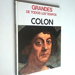 Seller image for Coln (Grandes de todos los tiempos) for sale by MAUTALOS LIBRERA