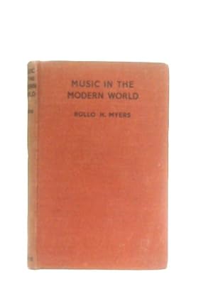 Bild des Verkufers fr Music In The Modern World zum Verkauf von World of Rare Books