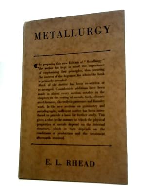 Seller image for Metallurgy - An Elementary Text-Book (Illustrated) for sale by World of Rare Books