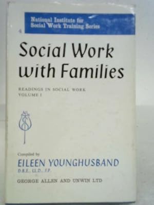 Seller image for Social Work with Families: Readings in Social Work Volume I for sale by World of Rare Books