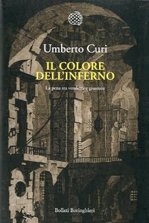 Seller image for Il colore dell'inferno. for sale by LIBET - Libreria del Riacquisto