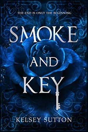 Imagen del vendedor de Smoke and Key by Sutton, Kelsey [Paperback ] a la venta por booksXpress