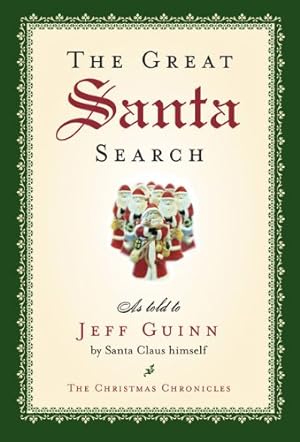 Seller image for The Great Santa Search (The Santa Chronicles) by Guinn, Jeff [Paperback ] for sale by booksXpress