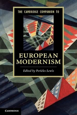 Seller image for The Cambridge Companion to European Modernism (Cambridge Companions to Literature) [Paperback ] for sale by booksXpress