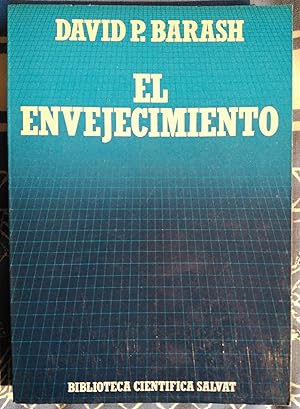 Imagen del vendedor de El envejecimiento a la venta por FERDYDURKE LIBROS