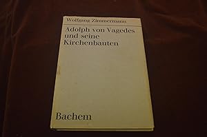 Adolph von Vagedes und seine Kirchenbauten