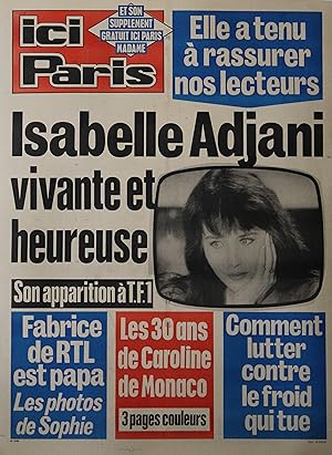 "Isabelle ADJANI vivante et heureuse à T.F.1" / Affiche originale entoilée ICI PARIS N° 2168 (1987)