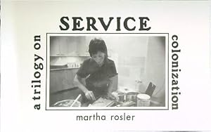 Service. A trilogy on colonization. Ediz. italiana e inglese