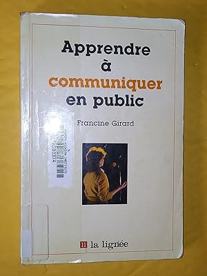 Imagen del vendedor de apprendre  communiquer en public, deuxime dition revue et corrige a la venta por Livresse