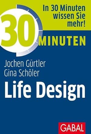 Bild des Verkufers fr 30 Minuten Life Design zum Verkauf von Smartbuy