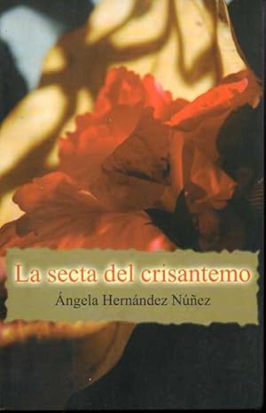 Seller image for LA SECTA DEL CRISANTEMO. for sale by Books Never Die