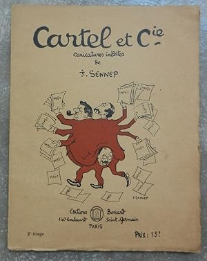 Cartel et Cie. Caricatures inédites d'après nature.