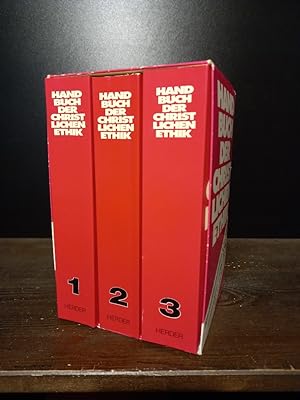 Handbuch der christlichen Ethik. [3 Bände. - Herausgegeben von Anselm Hertz, Wilhelm Korff, Trutz...