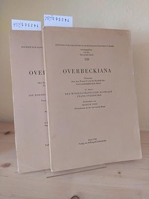 Bild des Verkufers fr Overbeckiana. bersicht ber den Franz-Overbeck-Nachla der Universittsbibliothek Basel. 2 Bnde. - Teil 1: Die Korrespondenz Franz Overbecks. Verzeichnisse, Regesten und Texte. [Herausgegeben in Zusammenarbeit mit Matthus Gabathuler von Ernst Staehelin]. - Teil 2: Der wissenschaftliche Nachlass Franz Overbecks beschrieben von Martin Tetz. (= Studien zur Geschichte der Wissenschaften in Basel, Band 12 & 13). zum Verkauf von Antiquariat Kretzer