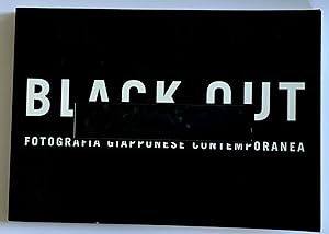 Seller image for Black Out: Fotografia Giapponese Contemporanea (Contemporary Japanese Photography) **Asako Narahashi Photography** for sale by The Modern Library